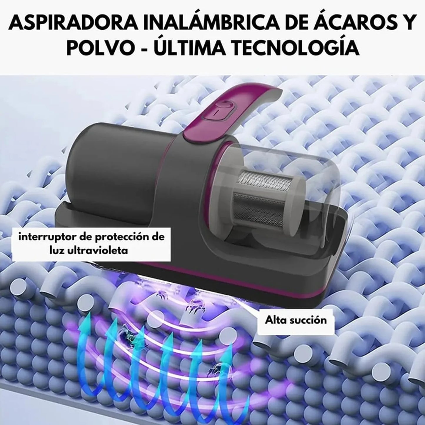 Aspiradora Anti-Ácaros con Luz UV